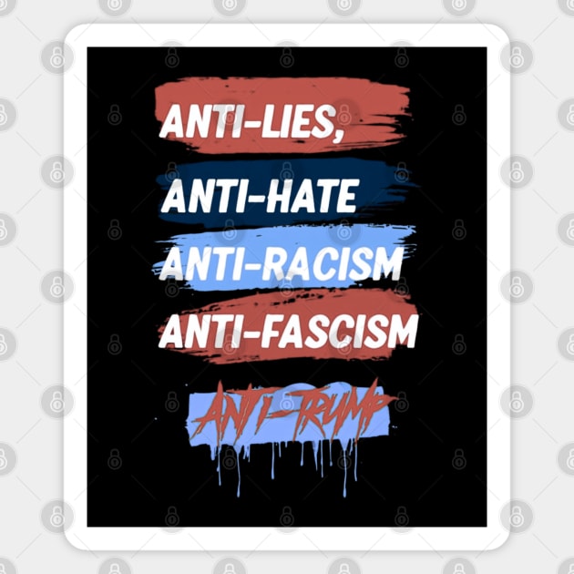 Anti-trump Magnet by Creatifly Graphic Tees